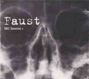 Faust - BBC Sessions +