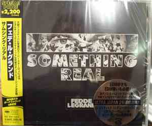 Fedde Le Grand - Something Real