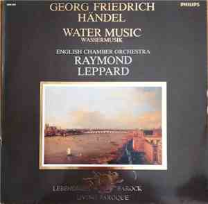 Georg Friedrich Händel, English Chamber Orchestra, Raymond Leppard - Water ...