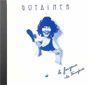 Gotainer - Le Forgeur De Tempos