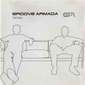 Groove Armada - Vertigo