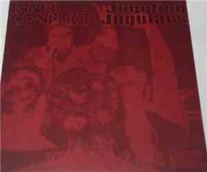 Inner Conflict  / Juggling Jugulars - Seven Inches Of Songs About...