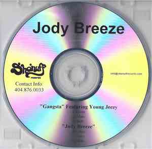Jody Breeze Feat. Young Jeezy - Gangsta / Jody Breeze