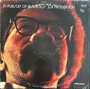 Joe Henderson - In Pursuit Of Blackness