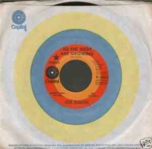 Joe South - So The Seeds Are Growing