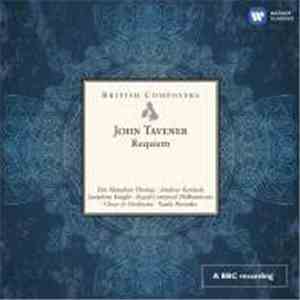 John Tavener, Ruth Palmer, Josephine Knight, Elin Manahan Thomas, Andrew Ke ...