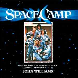 John Williams  - SpaceCamp