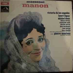 Jules Massenet, Pierre Monteaux, Victoria De Los Angeles, Choeurs Et Orches ...