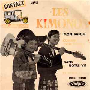 Les Kimonos - Mon Banjo