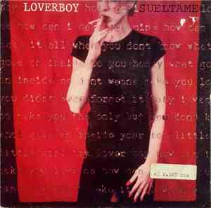 Loverboy - Turn Me Loose
