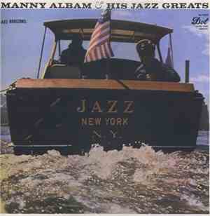 Manny Albam & His Jazz Greats - Jazz Horizons: Jazz New York