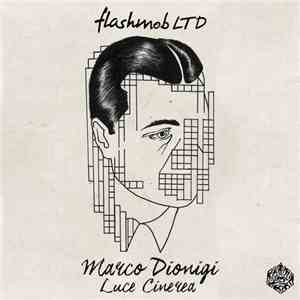 Marco Dionigi - Luce Cinerea