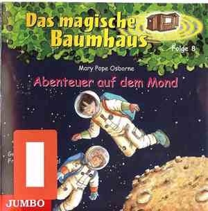 Mary Pope Osborne - Das Magische Baumhaus (Abenteuer Auf Dem Mond)