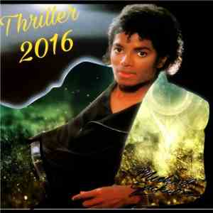 Michael Jackson - Thriller 2016