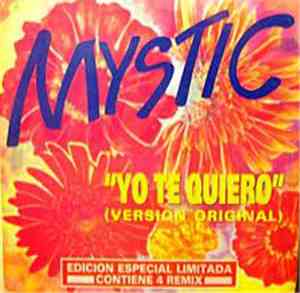 Mystic - Yo Te Quiero