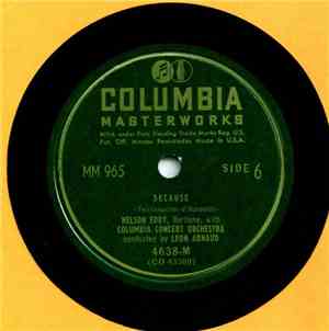 Nelson Eddy With The Columbia Concert Orchestra - Because/Sylvia