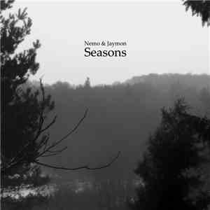 Nemo & Jaymon - Seasons