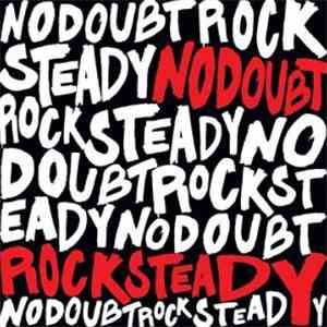 No Doubt - Rock Steady