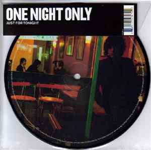 One Night Only - Just For Tonight