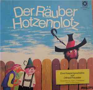 Otfried Preußler - Der Räuber Hotzenplotz / Der Hotzenplotz Geht Um [Neues  ...