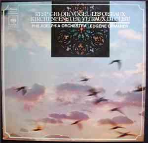 Respighi, Eugene Ormandy, Philadelphia Orchestra - Die Vögel / Kirchenfenst ...