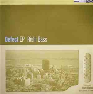 Rishi Bass - Defect EP