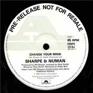Sharpe And Numan - Change Your Mind