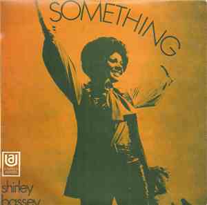 Shirley Bassey - Something