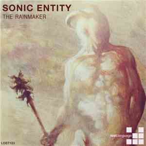 Sonic Entity - The Rainmaker