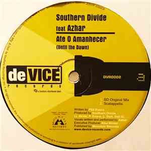 Southern Divide - Ate O Amanhecer (Until The Dawn)