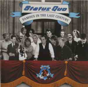 Status Quo - Famous In The Last Century