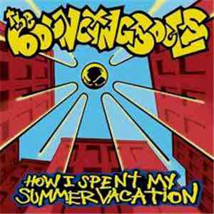 The Bouncing Souls - How I Spent My Summer Vacation