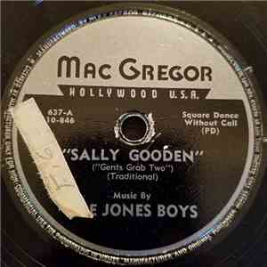 The Jones Boys / Al Piazza And Western Group - Sally Gooden / Westphalia Wa ...