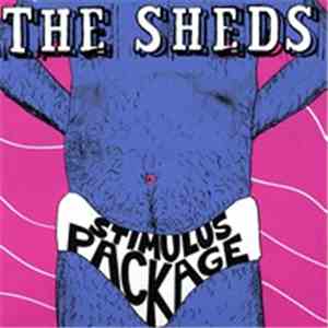 The Sheds - Stimulus Package