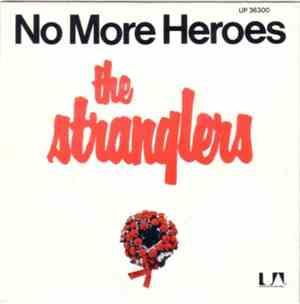 The Stranglers - No More Heroes