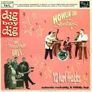 The Tennessee Boys, Howlin' Lou And The Starliters - Dig Boy Dig