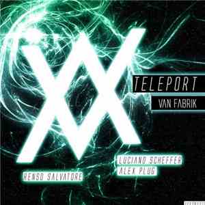 Van Fabrik - Teleport
