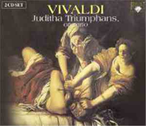 Vivaldi - Juditha Triumphans, Oratorio