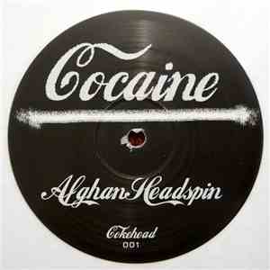 Afghan Headspin - Cocaine