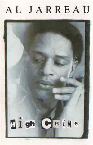 Al Jarreau - High Crime