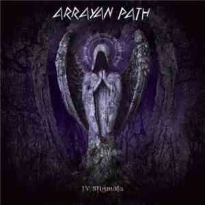 Arrayan Path - IV: Stigmata