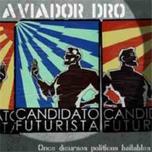 Aviador Dro - Candidato Futurista
