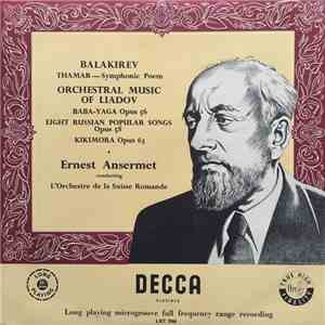 Balakirev, Anatoly Liadov - Ernest Ansermet Conducting L'Orchestre De La Su ...