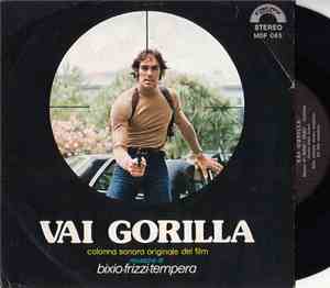 Bixio-Frizzi-Tempera - Vai Gorilla (Original Soundtrack)