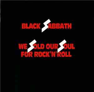 Black Sabbath - We Sold Our Soul For Rock 'N' Roll
