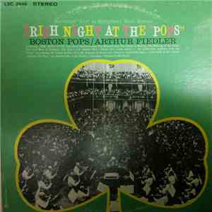 Boston Pops, Arthur Fiedler - Irish Night At The