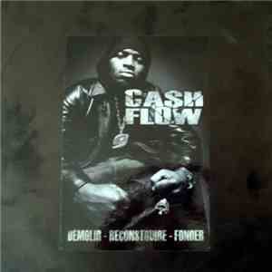 Cash Flow - Demolir Reconstruire Fonder