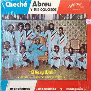 Cheche Abreu Y Sus Colosos - El Very Well