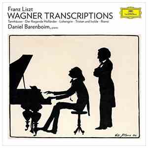 Daniel Barenboim - Wagner Transcriptions