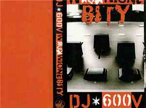 DJ 600V - Wkurwione Bity
